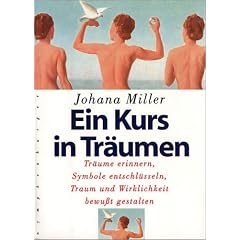 Ein Kurs in Tr�umen