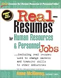 Real-Resumes for Human Resources and Personnel Jobs: Including Real Resumes Used to Change Careers and Transfer Skills to Other Industries (Real-Resumes Series)