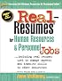 Real-Resumes for Human Resources and Personnel Jobs: Including Real Resumes Used to Change Careers and Transfer Skills to Other Industries (Real-Resumes Series)