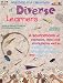 Book Teaching in a Classroom of Diverse Learners: Grades 3-6 (A Sourcebook of Examples, Ideas and Strategies as Well as Ready To Use Graphic Organizers and