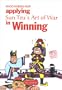 Applying Sun Tzu's Art of War in Winning (Sun Tzu's Business Management Series)