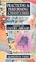 Practicing and performing: A Pianist's Guide [VHS]