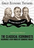 The Classical Economists: Knowledge Products (Great Economic Thinkers) (Library Edition)