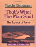 That's What the Man Said: The Sayings of Jesus