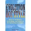 The Evolution of a Ucc Style: History, Ecclesiology, and Culture of the United Church of Christ