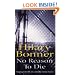 No Reason To Die