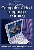 More details of book titled: User-Centered Computer Aided Language Learning