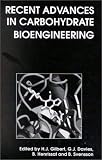 Books : Recent Advances in Carbohydrate Bioengineering (Special Publications)
