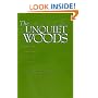 The Unquiet Woods: Ecological Change and Peasant Resistance in the Himalya, Expanded Edition