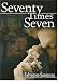 Seventy Times Seven
