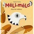 M�li-m�lo chez les indiens