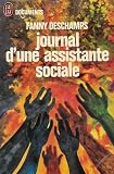 Journal d'une assistante sociale par Deschamps Fanny Journal d'une assistante sociale par Fanny