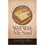Well with My Soul: Four Dramatic Stories of Great Hymn Writers (Heroes of the Faith)