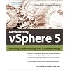 Administering vSphere 5: Planning, Implementing and Troubleshooting