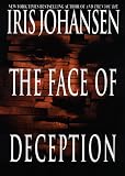 The Face of Deception (Eve Duncan)