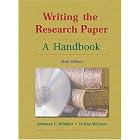 Writing the Research Paper: A Handbook (with Revised MLA and InfoTrac�) by  Anthony C. Winkler and Jo Ray McCuen-Metherell