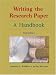 Writing the Research Paper: A Handbook (with Revised MLA and InfoTrac)