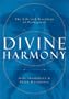 Divine Harmony: The Life and Teachings of Pythagoras
