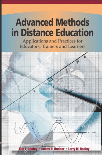 Image of: Advanced Methods in Distance Education: Applications and Practices for Educators, Trainers and Learners