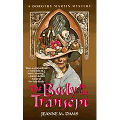 The Body in the Transept (A Dorothy Martin Mystery)