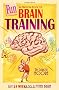 The Mammoth Book of Fun Brain-Training (Mammoth Books)