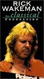 VHS : Rick Wakeman - Classical Collection