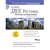 Core J2EE Patterns: Best Practices and Design Strategies (2nd Edition)