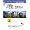 Core J2EE Patterns: Best Practices and Design Strategies