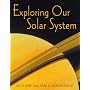 Exploring Our Solar System