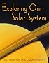 Exploring Our Solar System