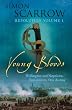 Young Bloods: Revolution 1 (Wellington and Napoleon Quartet)