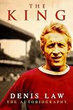 Review Bantam Press  / The King - Denis Law - The Autobiography