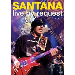 Santana: Live By Request [DVD] [2005] [Region 1] [US Import] [NTSC]