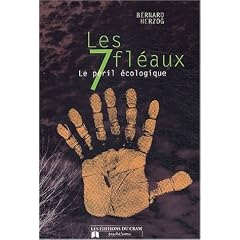 Les 7 fl�aux : Le p�ril �cologique