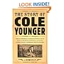 Story of Cole Younger: By Himself (Borealis Books)