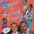 Taste of Swing Time by Taste Of Swing Time