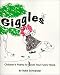 Giggles: Children's Poetry to Tickle Your Funny Bone