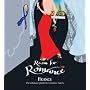 Room for Romance - France: The Ultimate Guide to Romantic Hotels