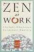 Zen at Work