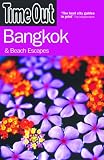 Time Out Bangkok: And Beach Ecsapes (Time Out Guides)
