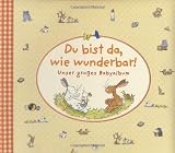 Produkt-Bild: Du bist da, wie wunderbar! Unser gro&szlig;es Babyalbum