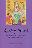 Story Hour: Contemporary American Narrative Poems