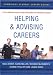 Cambridge Student Career Guides Helping and Advising Careers (Cambridge Career Guides)