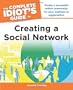 The Complete Idiot's Guide to Creating a Social Network
