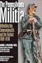 The Pennsylvania Militia: Defending the Commonwealth and the Nation, 1669-1870