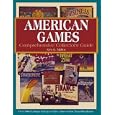 American Games: Comprehensive Collector's Guide by Alex G. Malloy
