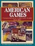 American Games:  Comprehensive Collector's Guide