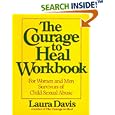 The Courage to Heal Workbook: A Guide for Women and Men... by  Laura Davis