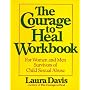The Courage to Heal Workbook: For Women and Men Survivors of Child Sexual Abuse