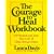 The Courage to Heal Workbook: For Women and Men Survivors of Child Sexual Abuse